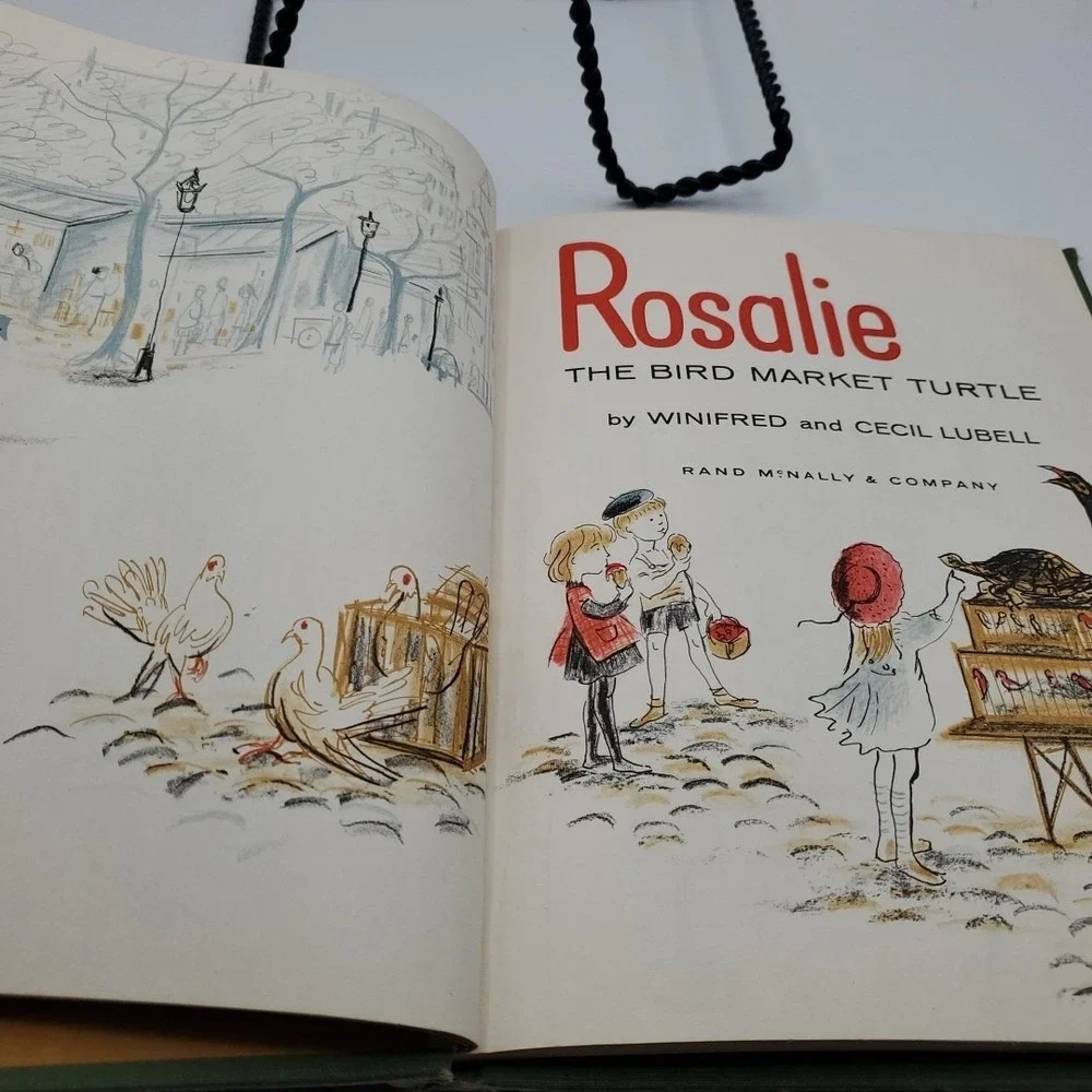 Rosalie the Bird Market‎ Turtle Winifred & Cecil Lubell 1962 Third Printing Ed
